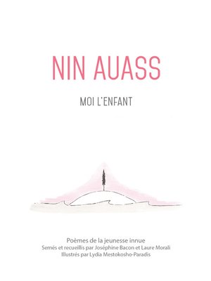 cover image of Nin Auass. Moi l'enfant